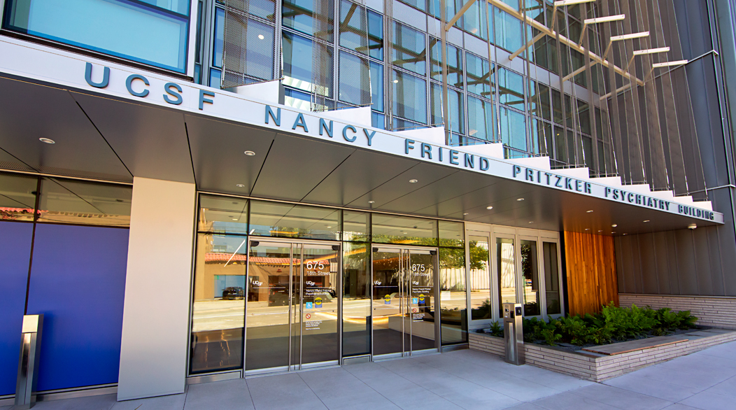 UCSF Nancy Friend Pritzker Psychiatry Building  UCSF Department of  Psychiatry and Behavioral Sciences